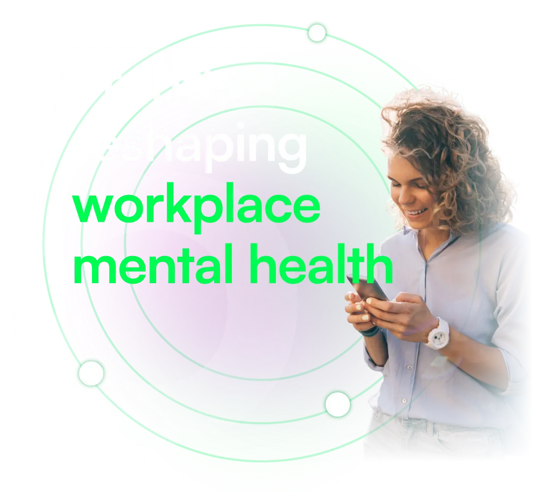 5 trends reshaping workplace mental health (4)